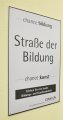 Stra�e der Bildung